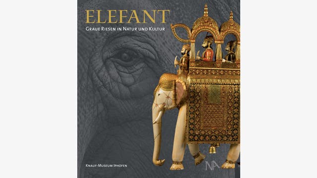 Markus Mergenthaler, Wolfgang Stein (Hg.): Elefant