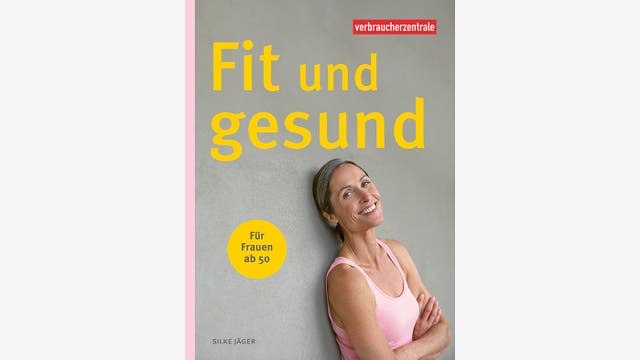 Silke Jäger: Fit und gesund