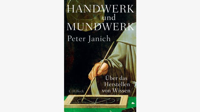 Peter Janich: Handwerk und Mundwerk