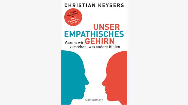 Christian Keysers: Unser empathisches Gehirn