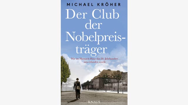 Michael Kröher: Der Club der Nobelpreisträger