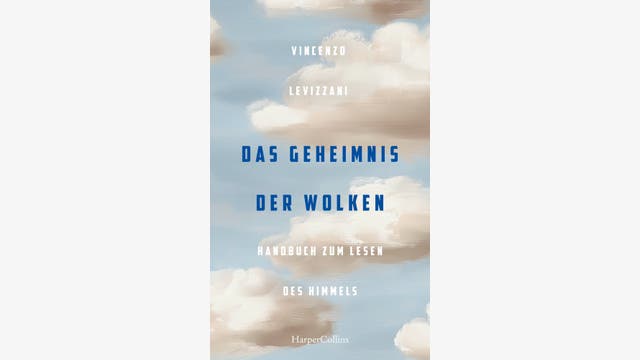 Vincenzo Levizzani: Das Geheimnis der Wolken