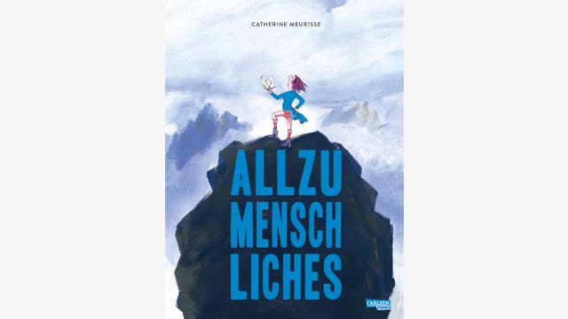 Catherine Meurisse: Allzumenschliches