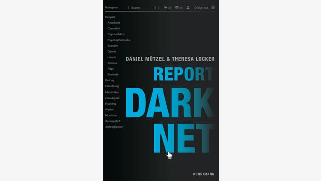 Daniel Mützel, Theresa Locker: Report Darknet