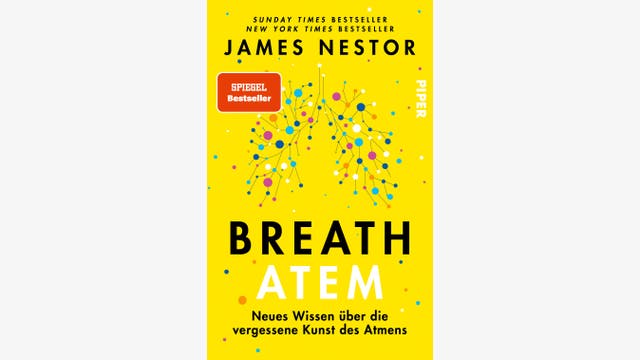 James Nestor: Breath - Atem