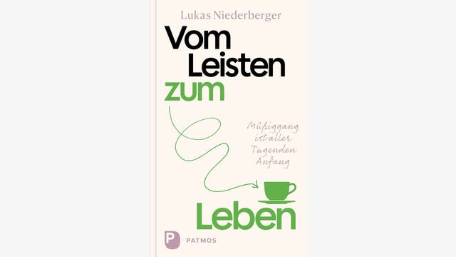 Lukas Niederberger: Vom Leisten zum Leben