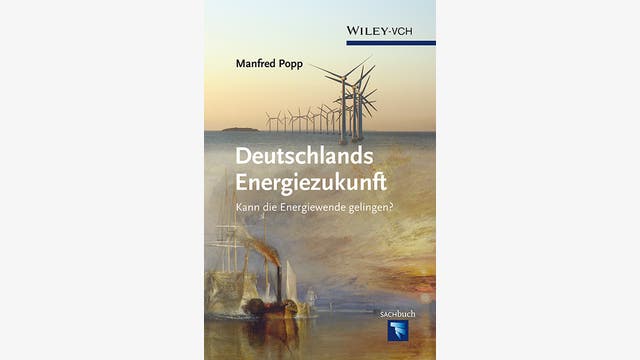 Manfred Popp: Deutschlands Energiezukunft
