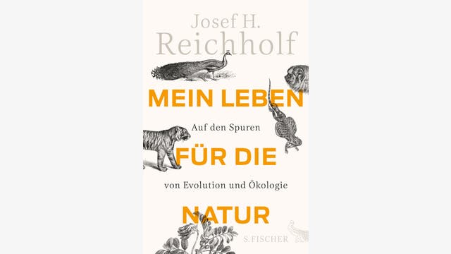 Josef H. Reichholf: Mein Leben für die Natur