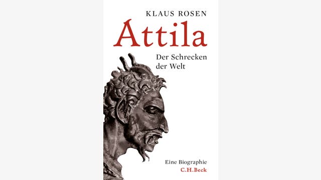 Klaus Rosen: Attila