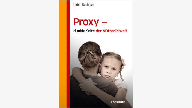 Ulrich Sachsse (Hg.): Proxy    