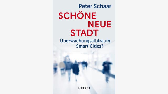 Peter Schaar: Schöne neue Stadt