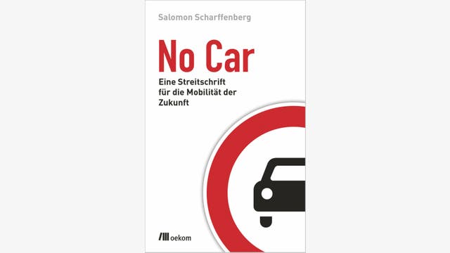 Salomon Scharffenberg: No Car