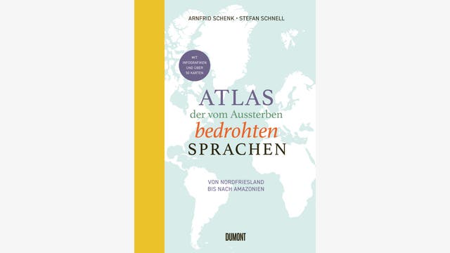 Arnfrid Schenk, Stefan Schnell: Atlas der vom Aussterben bedrohten Sprachen
