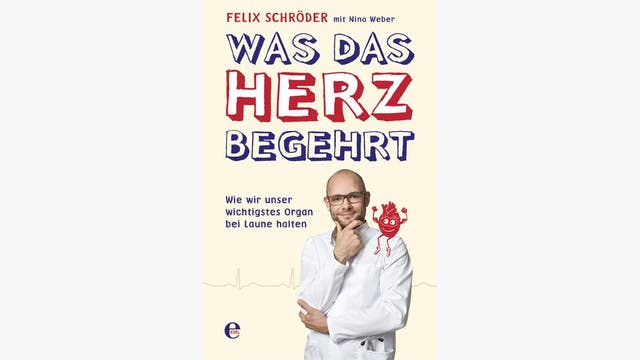 Felix Schröder, Nina Weber: Was das Herz begehrt