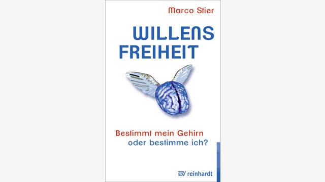 Marco Stier: Willensfreiheit