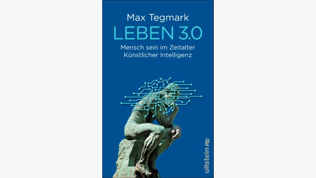 Max Tegmark: Leben 3.0