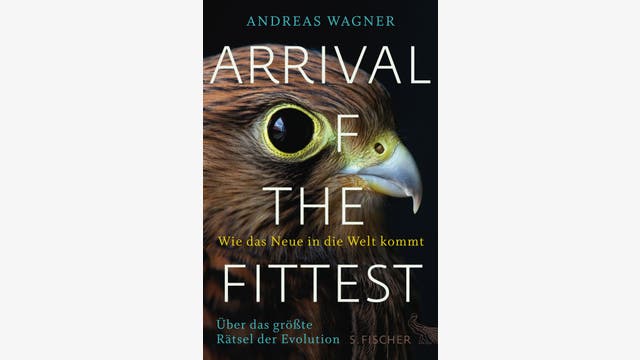 Andreas Wagner: Arrival oft the Fittest