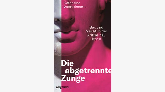 Katharina Wesselmann: Die abgetrennte Zunge