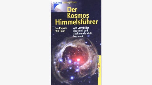 Ian Ridpath, Wil Tirion: Der Kosmos Himmelsführer