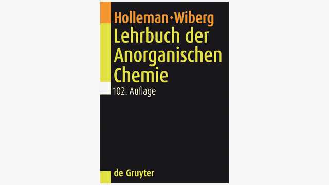 Arnold. Fr. Holleman,  Egon Wiberg und Nils Wiberg: Lehrbuch der Anorganischen Chemie