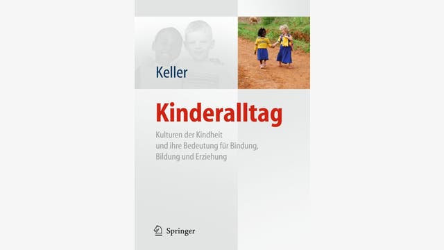 Heidi Keller: Kinderalltag    