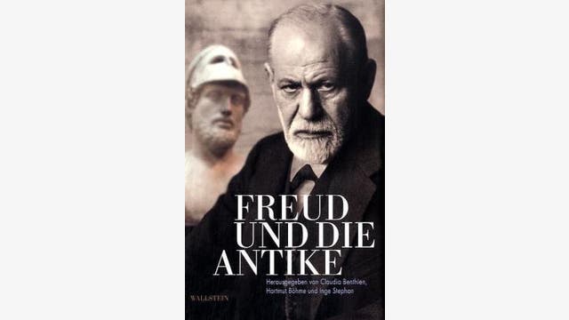 Claudia Bentien, Hartmut Böhme,  Inge Stephan (Hg.): Freud und die Antike