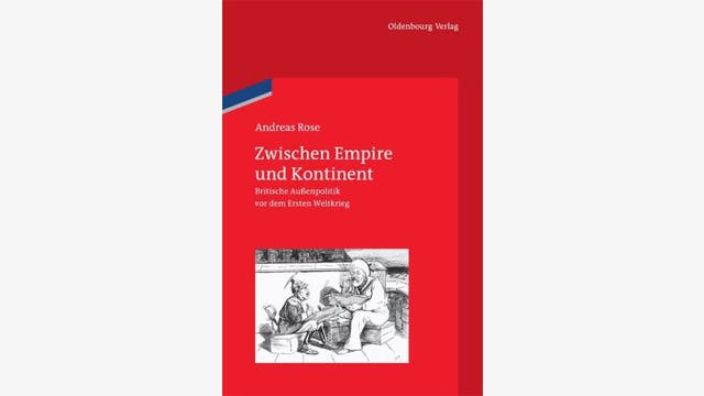 Andreas Rose: Zwischen Empire und Kontinent