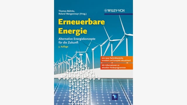 Thomas Bührke, Roland Wengenmayr: Erneuerbare Energie