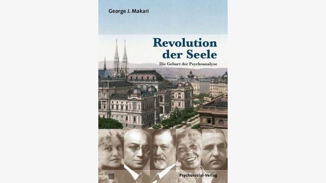 George J. Makari  : Revolution der Seele
