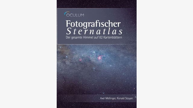 Axel Mellinger, Ronald Stoyan: Fotografischer Himmelsatlas