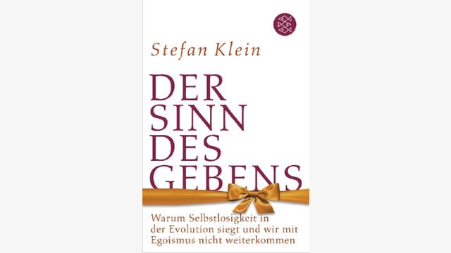 Stefan Klein: Der Sinn des Gebens
