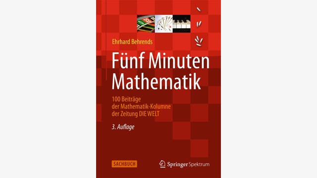 Ehrhard Behrends: Fünf Minuten Mathematik