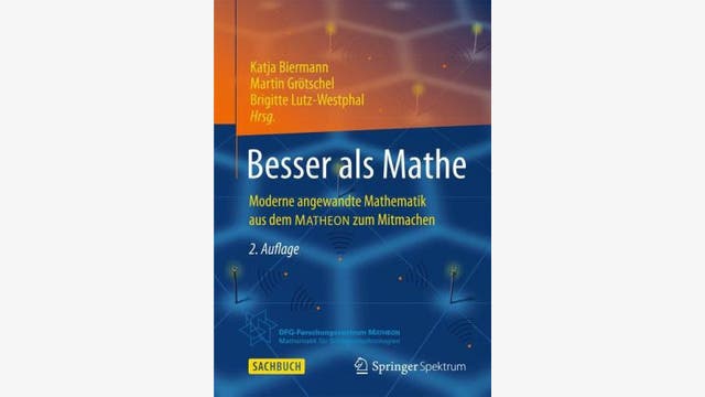 Katja Biermann, Martin Grötschel, Brigitte Lutz-Westphal und Sonja Rörig: Besser als Mathe