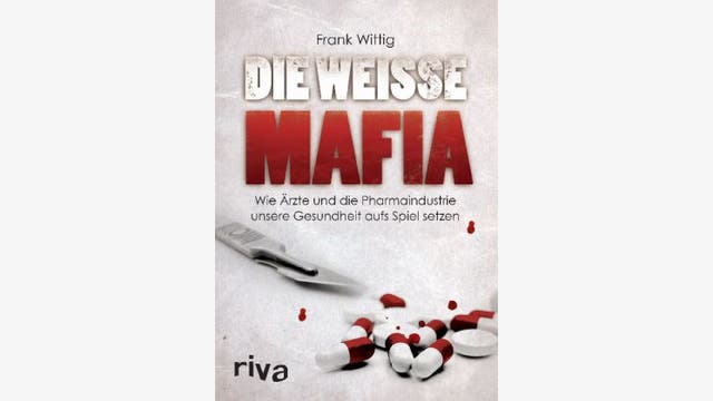 Frank Wittig: Die weiße Mafia