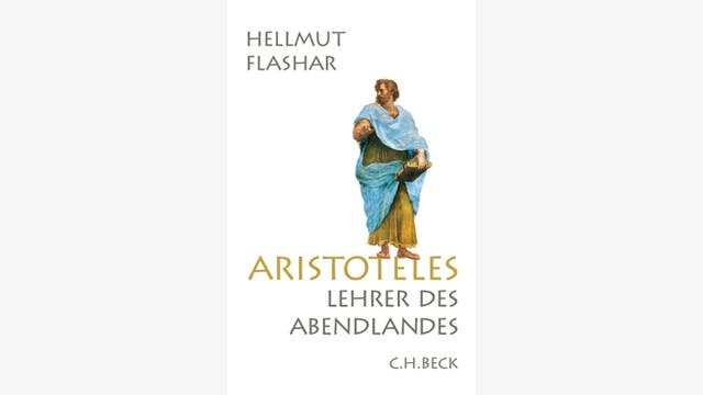 Hellmut Flashar: Aristoteles