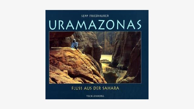 Sepp Friedhuber: Uramazonas 