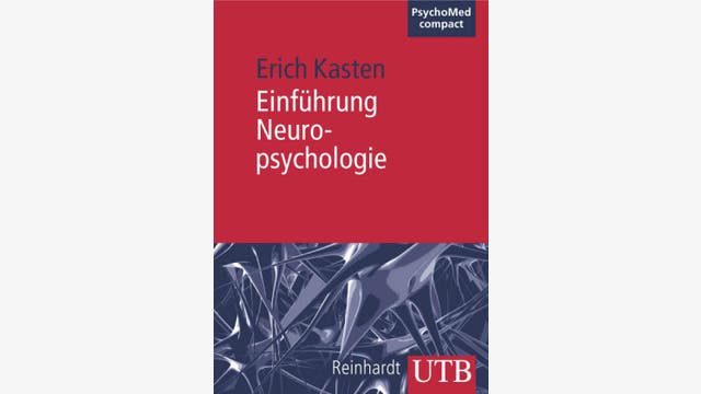 Erich Kasten: Einführung Neuropsychologie