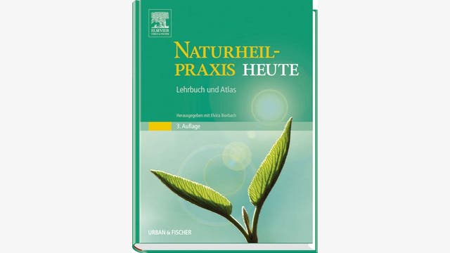 Elvira Bierbach (Hrsg.): Naturheilpraxis heute