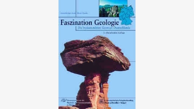 Ernst-Rüdiger Look, Horst Quade und Rainer Müller: Faszination Geologie
