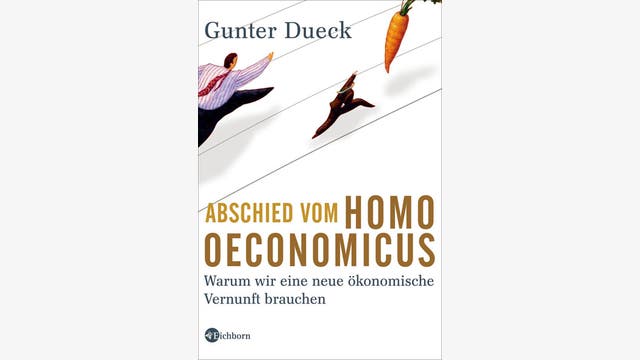 Gunter Dueck: Abschied vom Homo oeconomicus