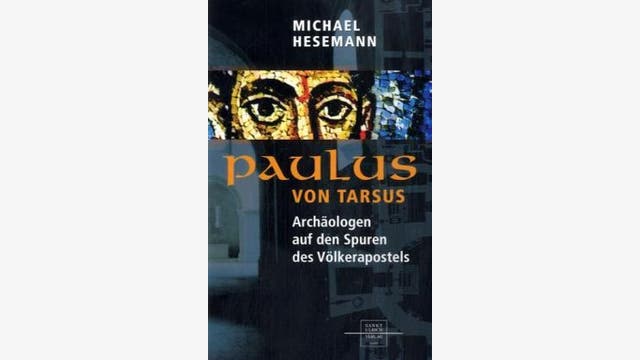 Michael Hesemann: Paulus von Tarsus