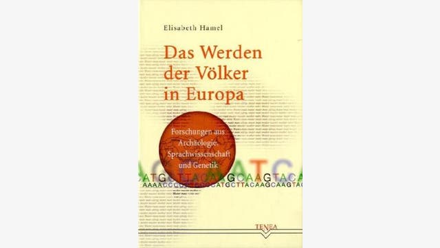 Elisabeth Hamel: Das Werden der Völker in Europa