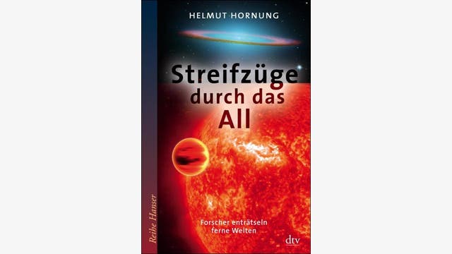 Helmut Hornung: Streifzüge durch das All