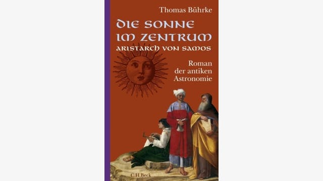 Thomas Bührke: Die Sonne im Zentrum