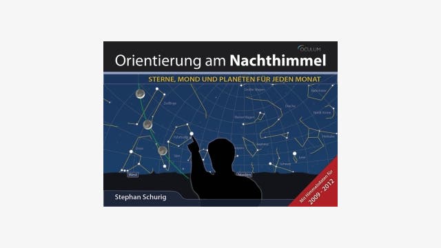Stephan Schurig: Orientierung am Nachthimmel