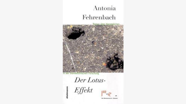 Antonia Fehrenbach: Der Lotus-Effekt