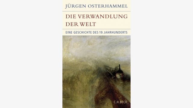 Jürgen Osterhammel: Die Verwandlung der Welt
