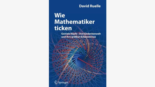 David Ruelle: Wie Mathematiker ticken