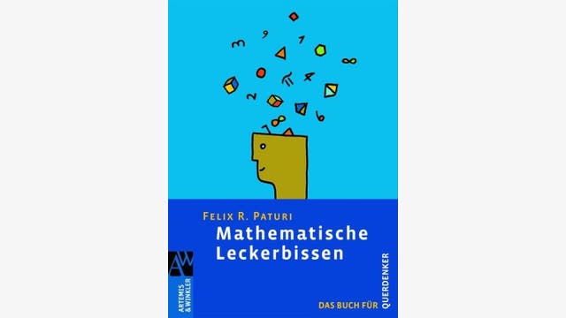 Felix R. Paturi: Mathematische Leckerbissen