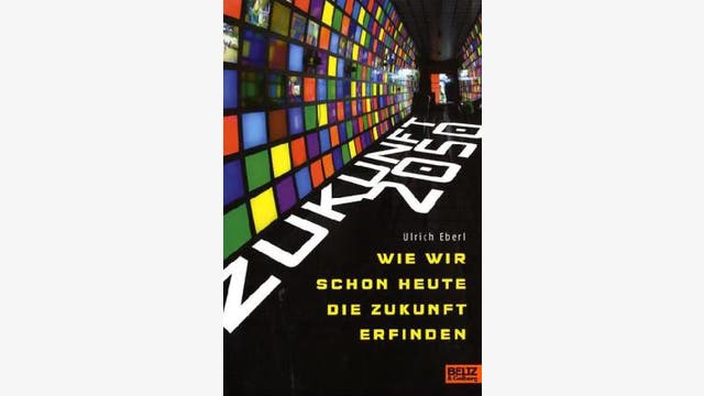 Ulrich Eberl: Zukunft 2050